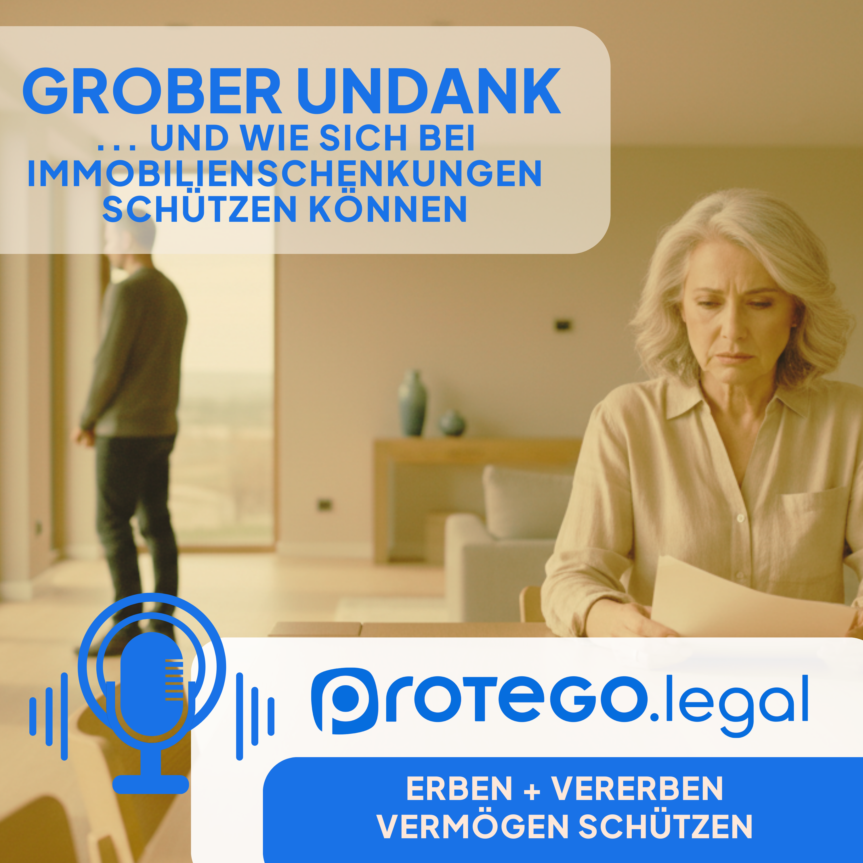 Der grobe Undank | Präventive Maßnahmen und rechtliche Absicherungen